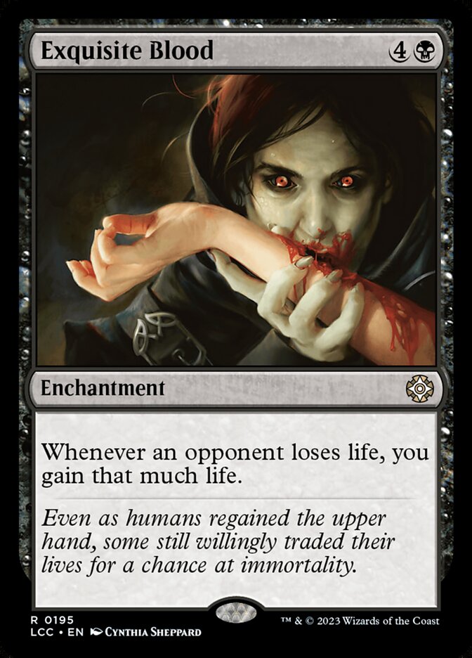 Exquisite Blood - The Lost Caverns of Ixalan Commander #195 (Lightly Played)