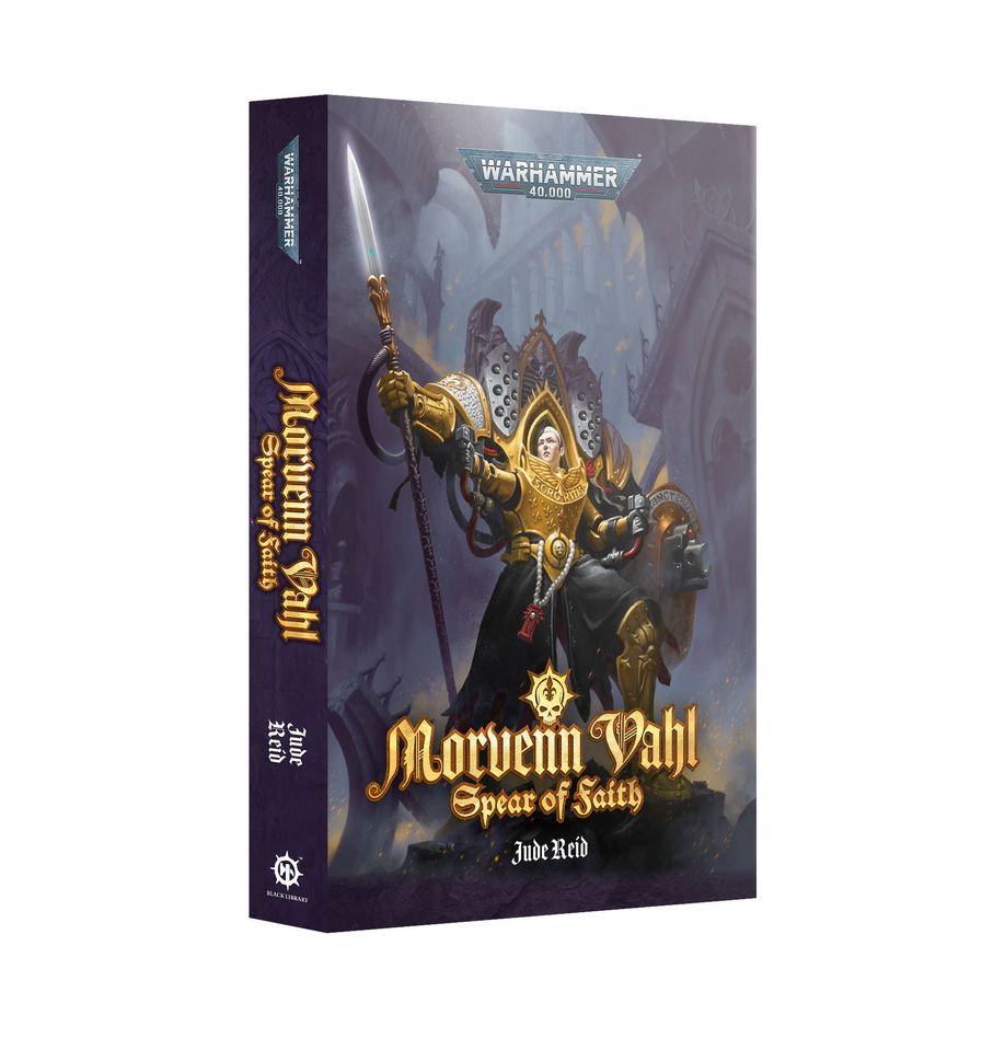 Warhammer 40,000 Morvenn Vahl Spear of Faith (Paperback)