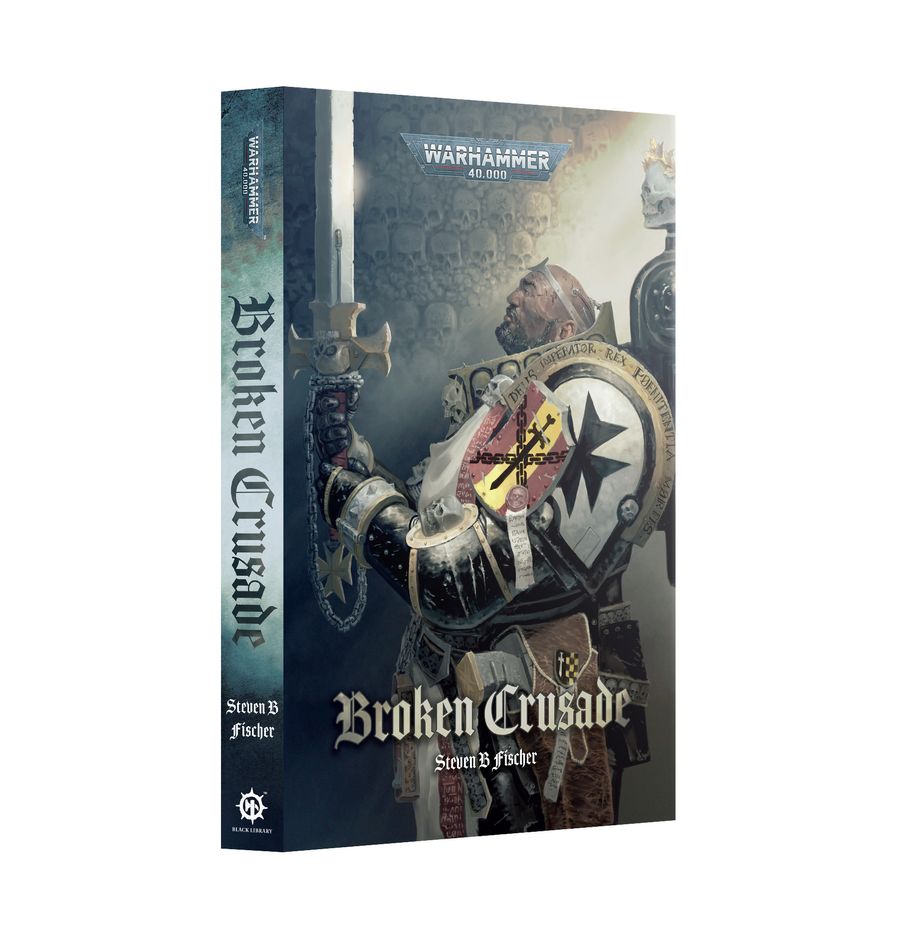 Warhammer 40,000 Broken Crusade (Paperback)