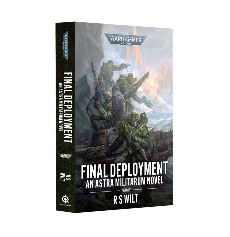 Warhammer 40,000 Final Deployment An Astra Militarum Novel