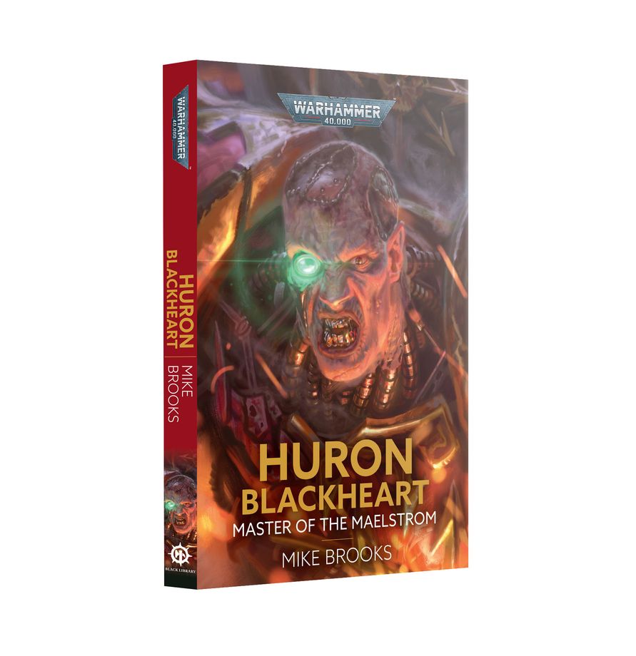 Warhammer 40,000 Huron Blackheart Master of the Maelstrom (Paperback)