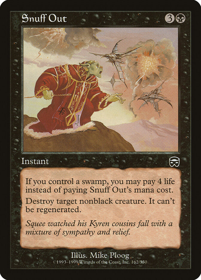 Snuff Out - Mercadian Masques #162 (Lightly Played)