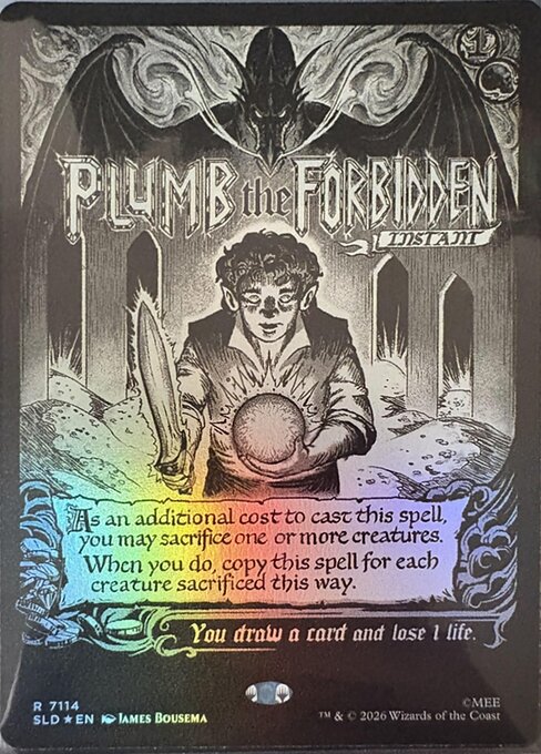 Plumb the Forbidden - Secret Lair Drop #7114 (Near Mint)