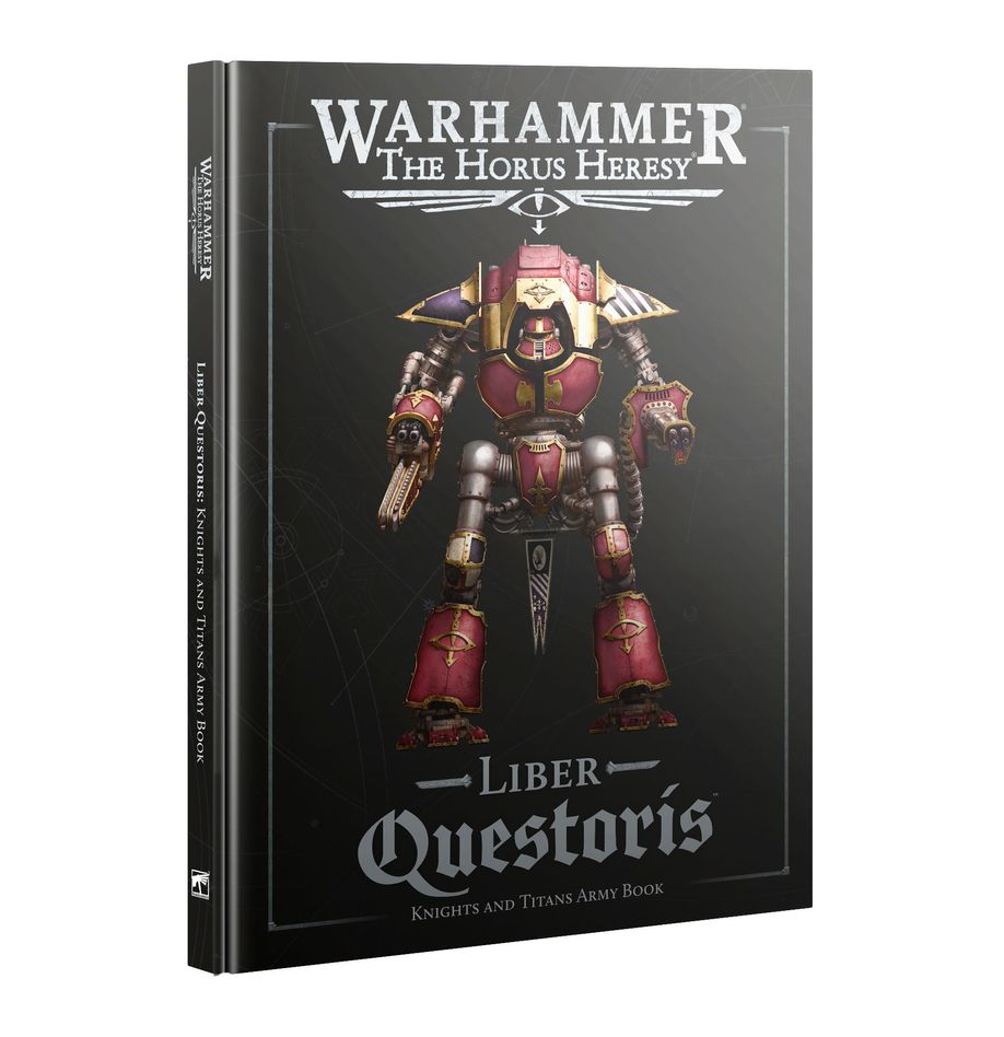 Warhammer The Horus Heresy Liber Questoris Knights and Titans Army Book