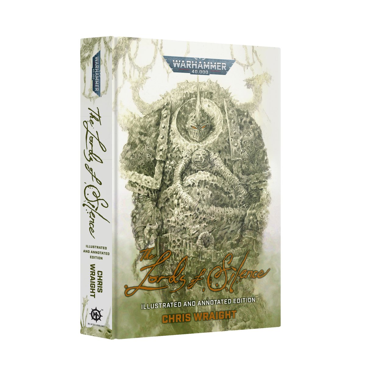 Warhammer 40,000 The Lords of Silence (Illustrated and Annotated Edition)