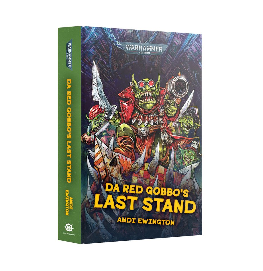 Warhammer 40,000 Da Red Gobbo's Last Stand (Hardcover)