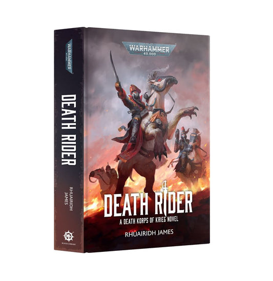 Warhammer 40,000 Death Rider A Death Korps of Krieg Novel (Hardcover)