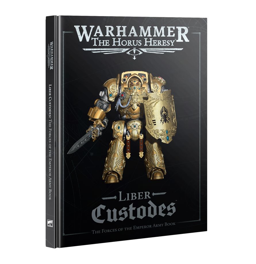 Warhammer The Horus Heresy Liber Custodes The Forces of the Emperor Army Book
