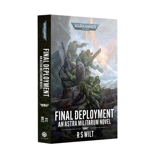 Warhammer 40,000 Final Deployment An Astra Militarum Novel