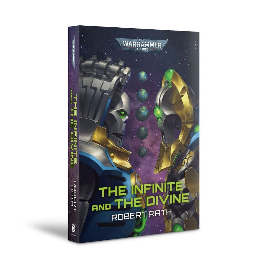 Warhammer 40,000 The Infinite and The Divine (Paperback)