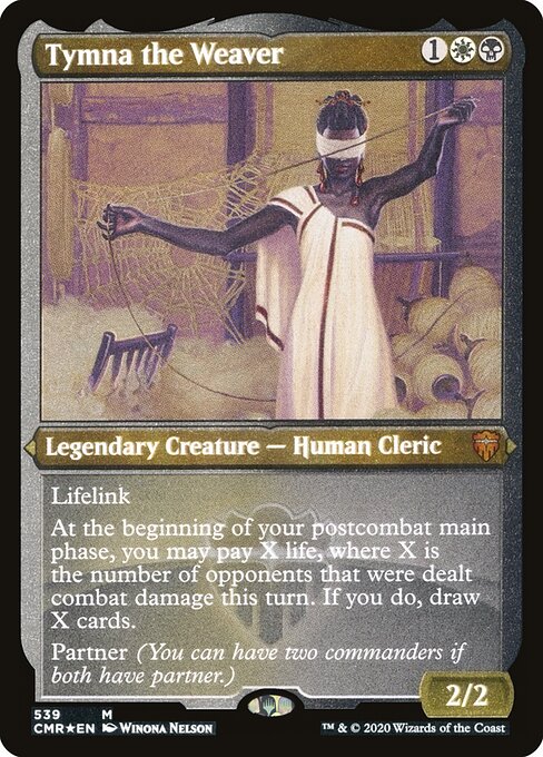 Tymna the Weaver - Commander Legends #539 (Near Mint Etched)